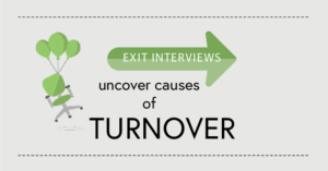 exit-interviews-uncover-causes-of-turnover